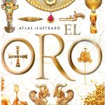 ATLAS ILUSTRADO EL ORO