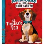 Aventuras hotel sabueso el temerario teo