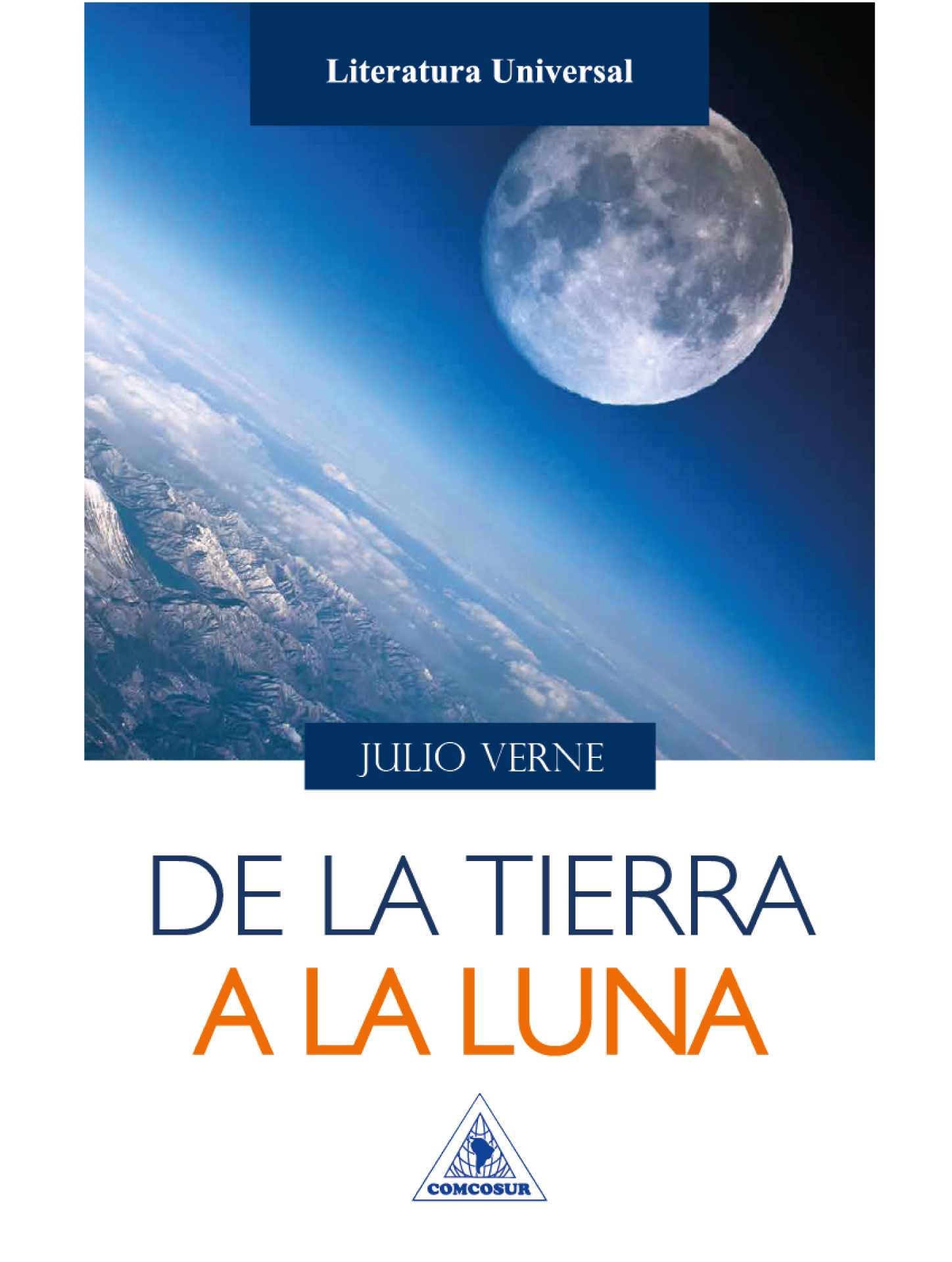 DE-LA-TIERRA-A-LA-LUNA DE LA TIERRA A LA LUNA - Imagen 1