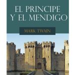 EL PRÍNCIPE Y EL MENDIGO