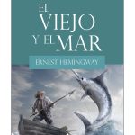 EL VIEJO Y EL MAR