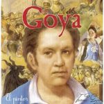 GOYA (MINI BIOGRAFIA)