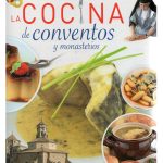 GRAN LIBRO DE COCINA DE CONVENTOS Y MONASTERIOS