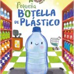 Historias de la naturaleza Pequeña Botella de Plastico