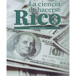 LA CIENCIA DE HACERSE RICO