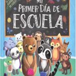 Luna Azul Creciendo Mi primer dia de escuela