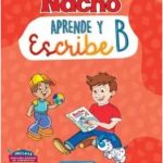 Nacho aprende y escribe B