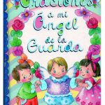 ORACIONES A MI ANGEL DE LA GUARDA