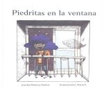 Piedritas en la ventana