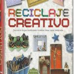 RECICLAJE CREATIVO(TALLER DE MANUALIDADES)