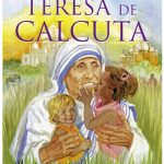 TERESA DE CALCUTA (MINI BIOGRAFIA)