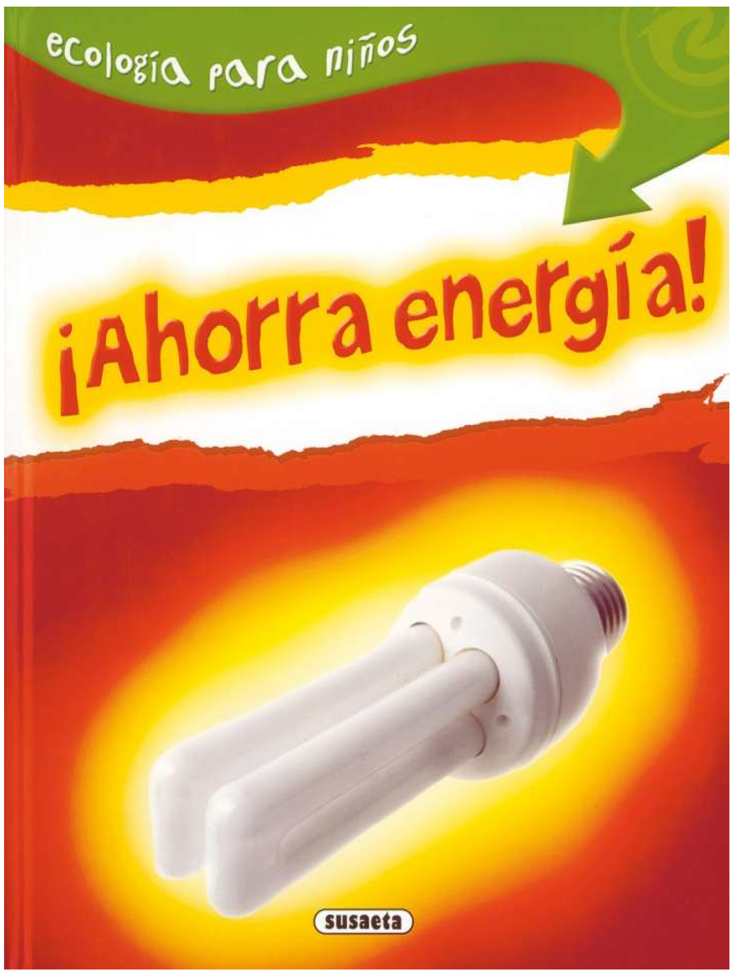 ¡AHORRA-ENERGIA! ¡AHORRA ENERGIA! - Imagen 1