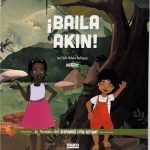 ¡Baila Akin!