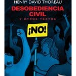 Desobediencia civil y otros textos