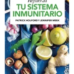 Refuerza tu Sistema Inmunitario